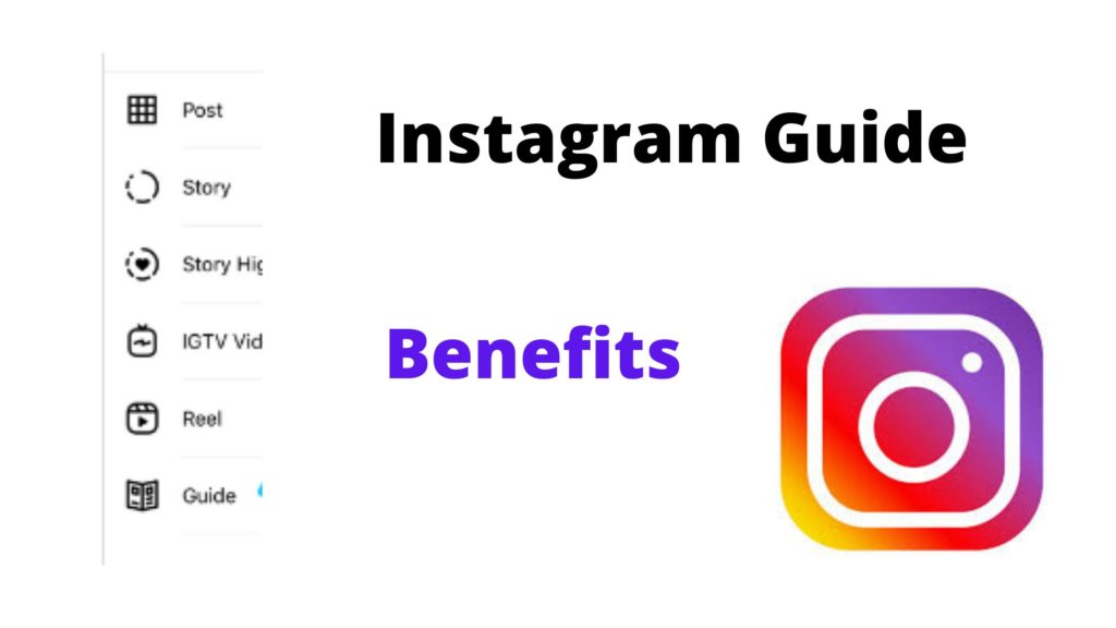 Instagram Guide Feature