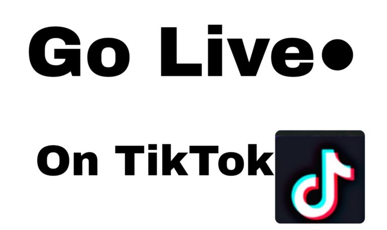 Go Live On TikTok