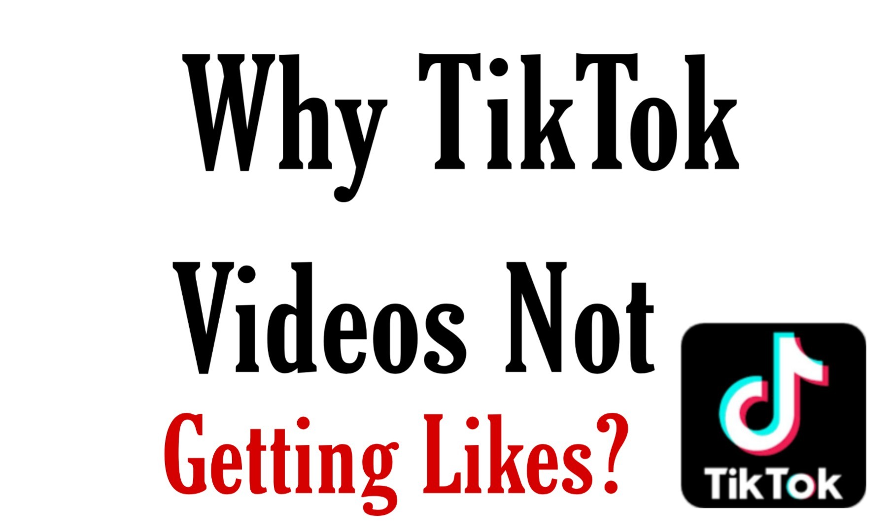 TikTok Videos Not Getting Likes