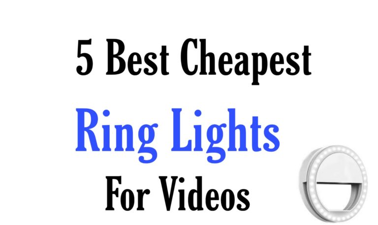 Best 5 Cheapest Ring Lights