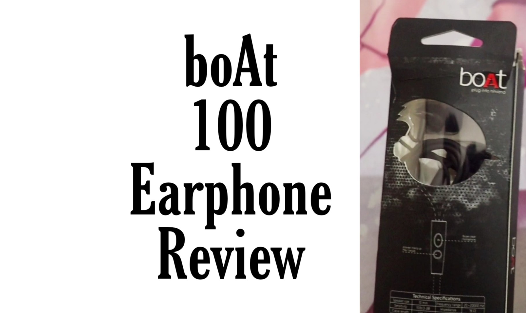 Boat 100 Earphone Review 2020 - Pros And Cons - Tech Takneek