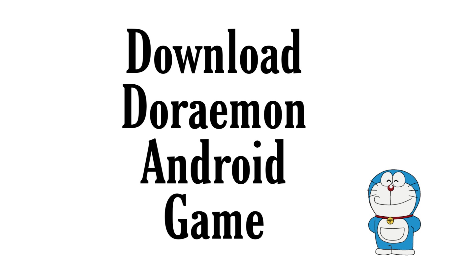 Download Doraemon Android Game
