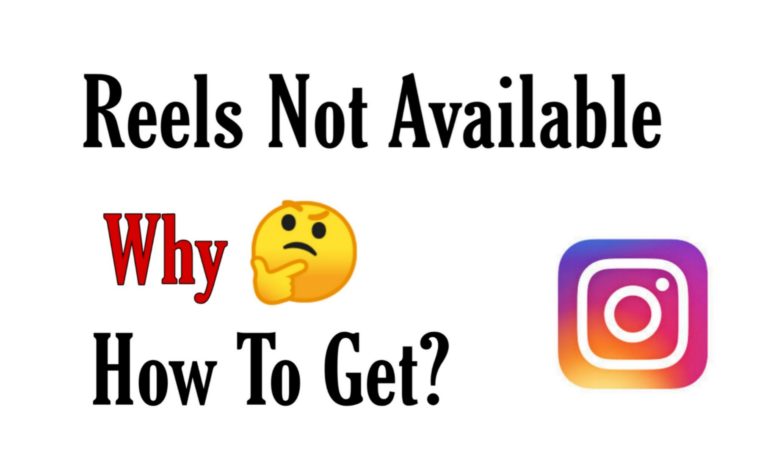 Instagram reels not available