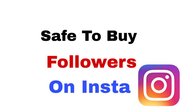 Safe To Buy Followers On Instagram