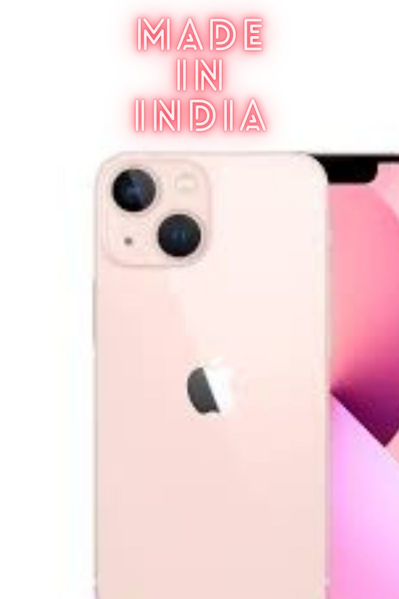 iPhone 13 Is Now Made In India