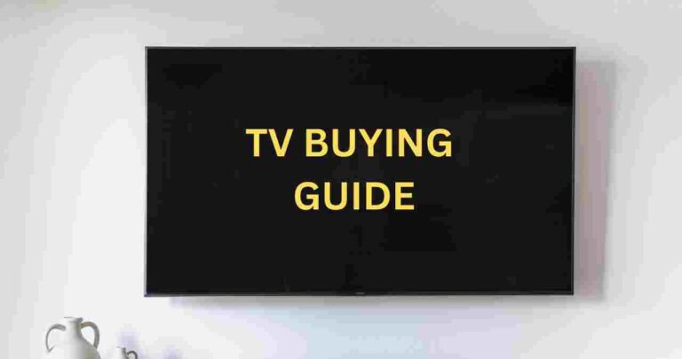 TV Buying Guide