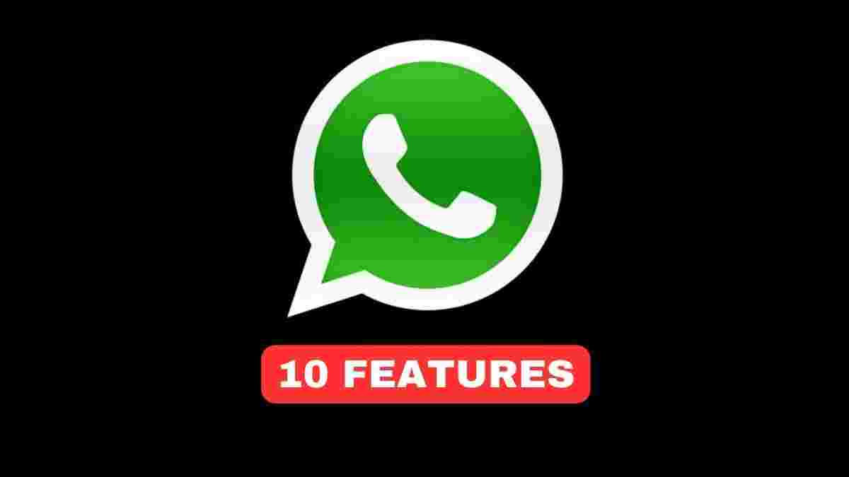 10 New WhatsApp Features